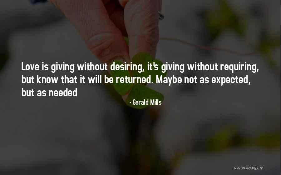 Gerald Mills Quotes 2090960 Gerald Mills Quotes 2090960