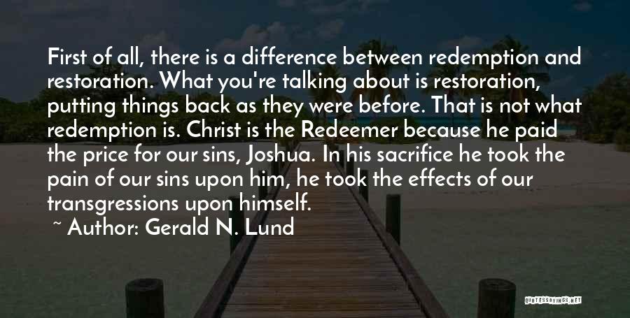 Gerald N. Lund Quotes 486338