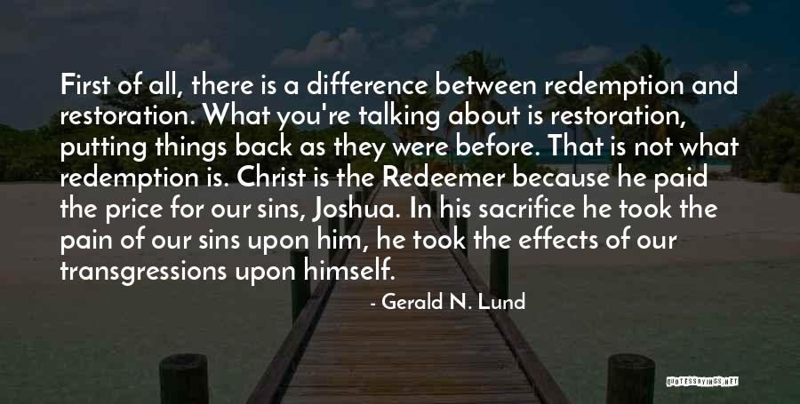 Gerald N. Lund Quotes 486338