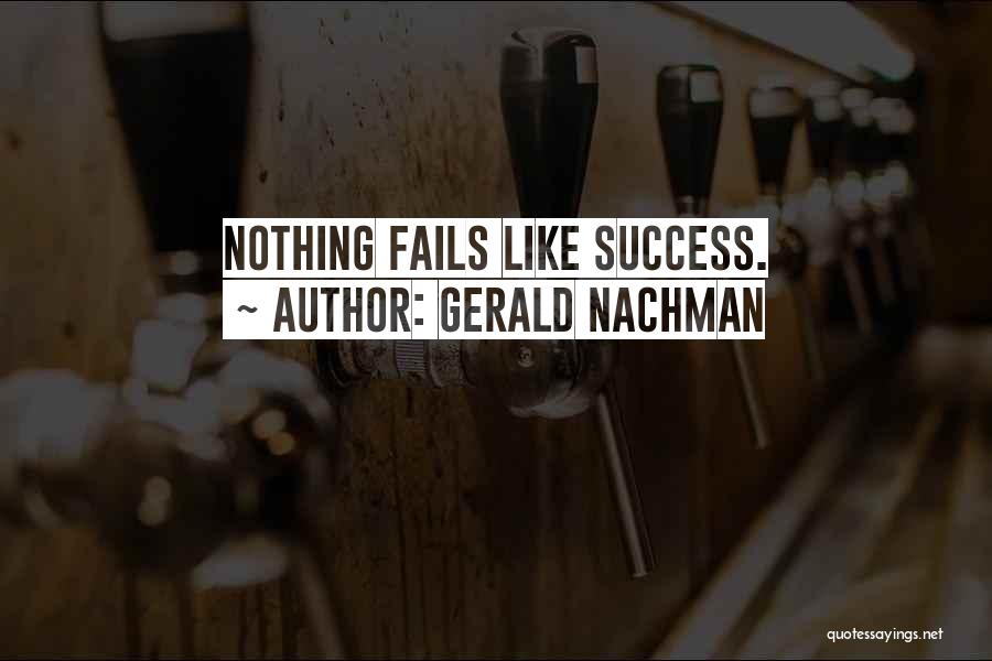 Gerald Nachman Quotes 1695219