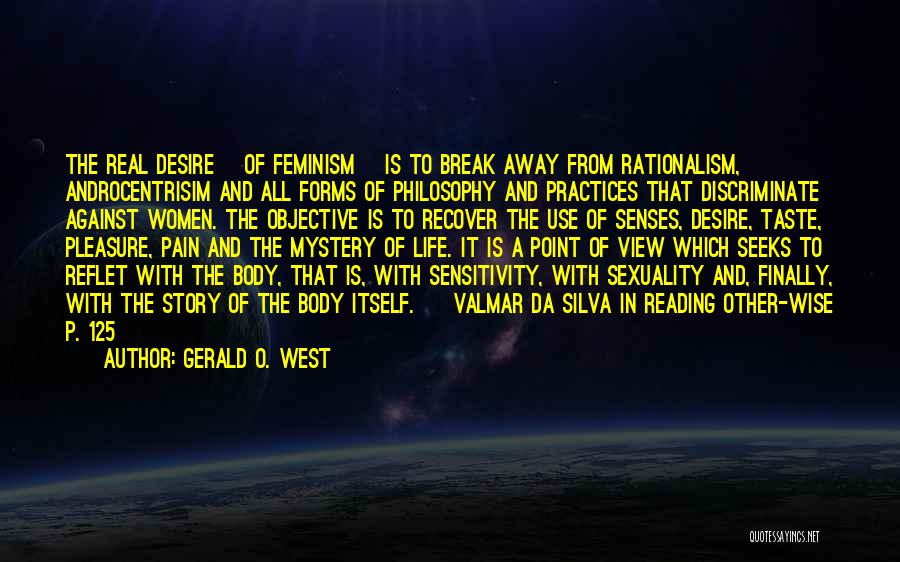 Gerald O'hara Quotes By Gerald O. West