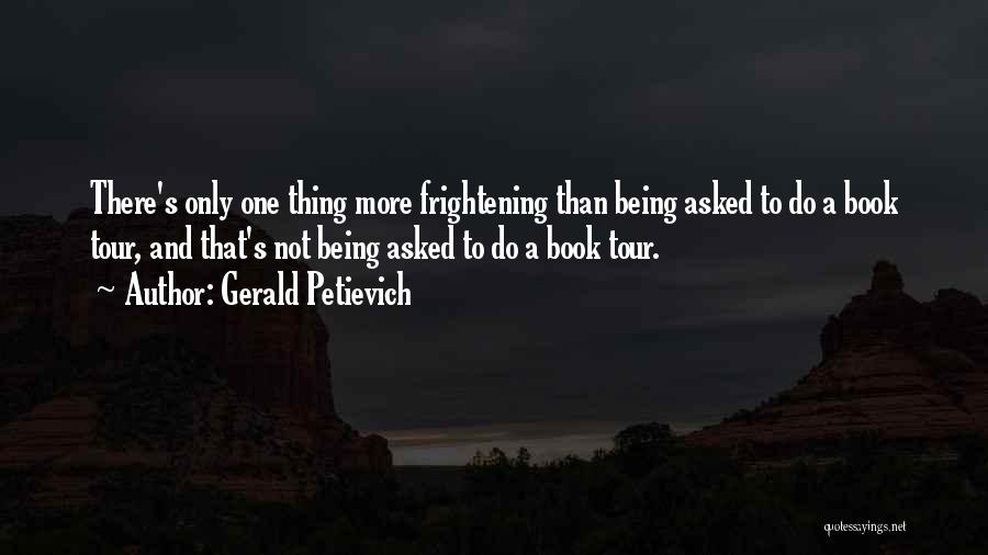 Gerald O'hara Quotes By Gerald Petievich
