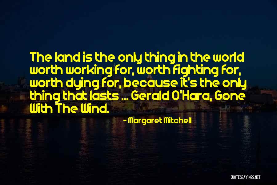 Gerald O'hara Quotes By Margaret Mitchell