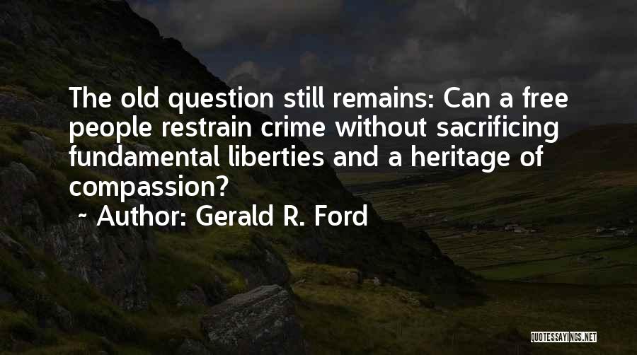 Gerald R. Ford Quotes 1390491