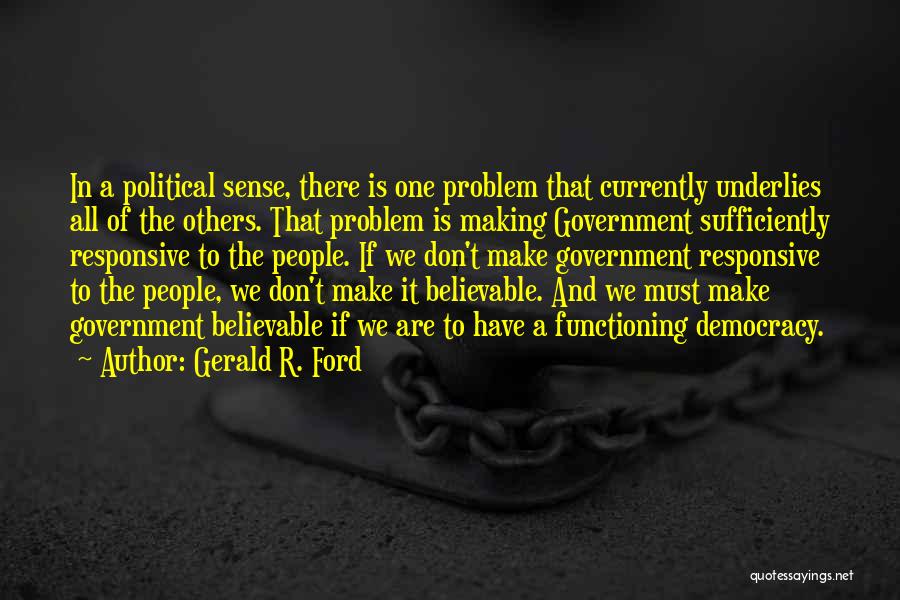 Gerald R. Ford Quotes 1917256