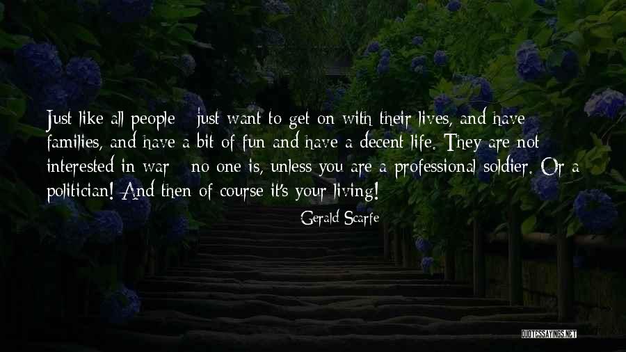 Gerald Scarfe Quotes 368760 Gerald Scarfe Quotes 368760