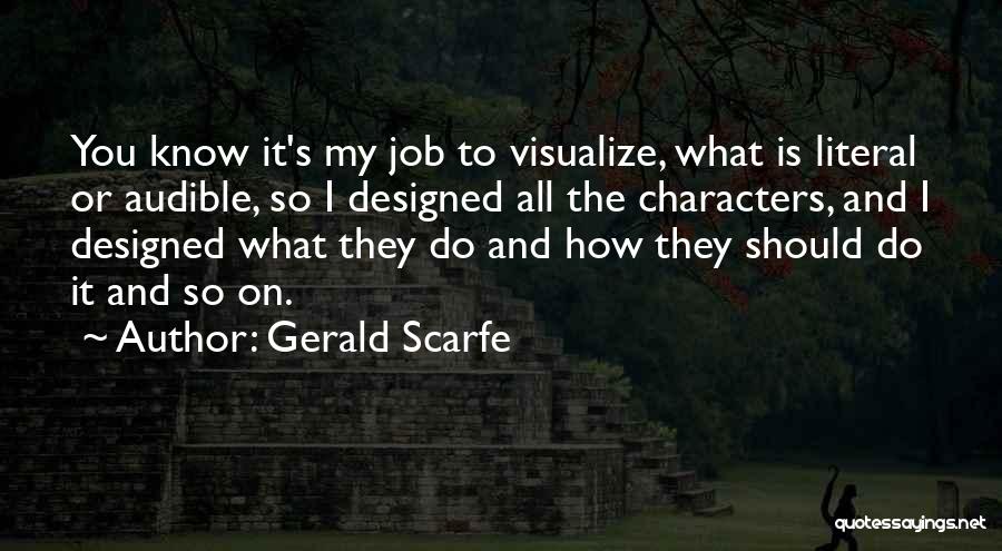 Gerald Scarfe Quotes 918894