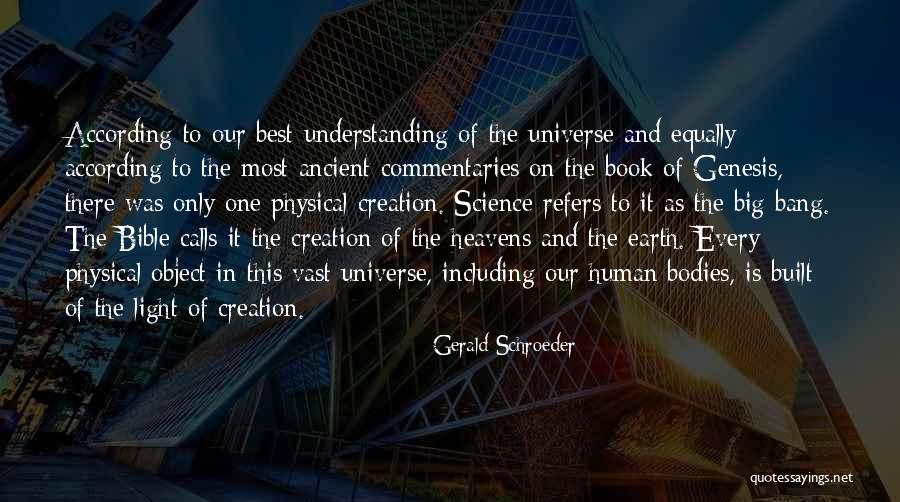 Gerald Schroeder Quotes 1609055 Gerald Schroeder Quotes 1609055