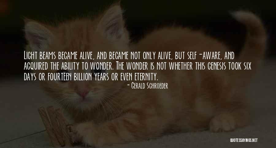Gerald Schroeder Quotes 685449 Gerald Schroeder Quotes 685449