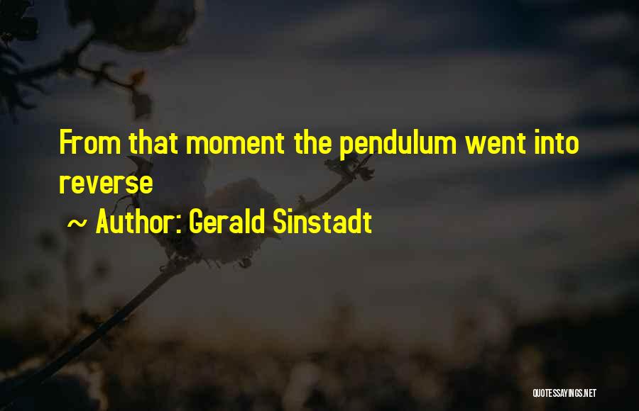 Gerald Sinstadt Quotes 725357