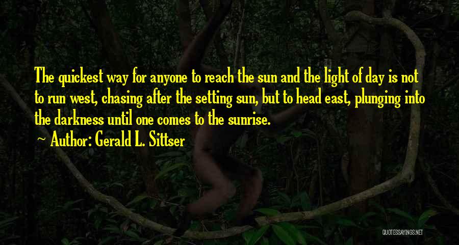 Gerald Sittser Quotes By Gerald L. Sittser