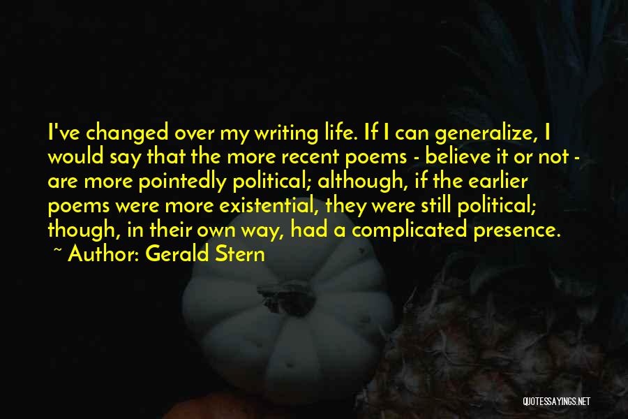 Gerald Stern Quotes 1075277