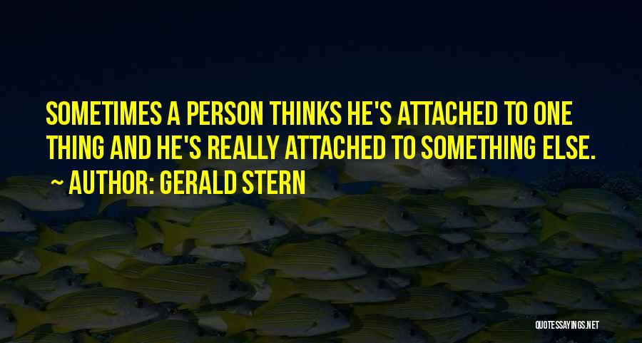 Gerald Stern Quotes 108715