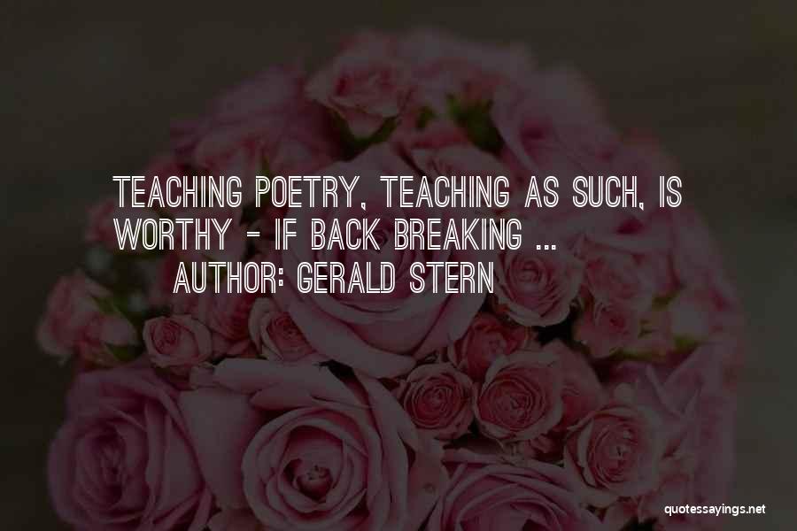 Gerald Stern Quotes 845678