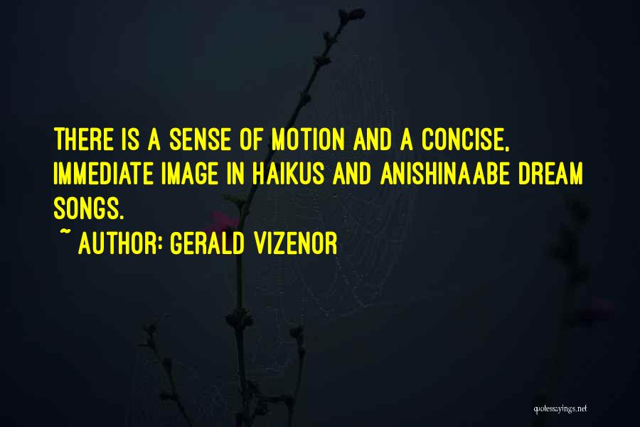 Gerald Vizenor Quotes 457912