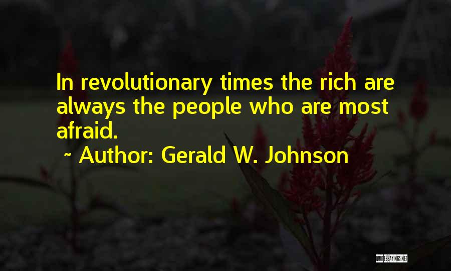 Gerald W. Johnson Quotes 1290761