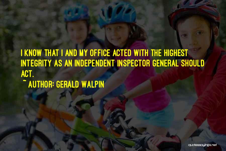 Gerald Walpin Quotes 216567