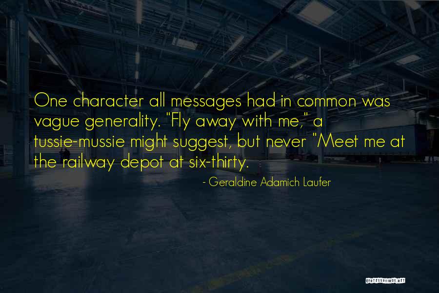 Geraldine Adamich Laufer Quotes 1837579