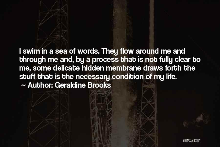 Geraldine Brooks Quotes 1210644