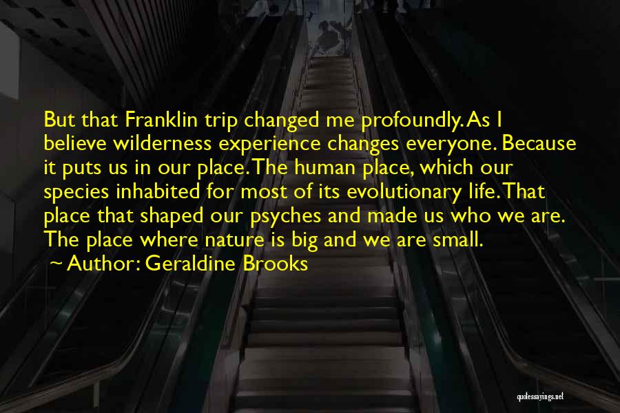 Geraldine Brooks Quotes 1850611