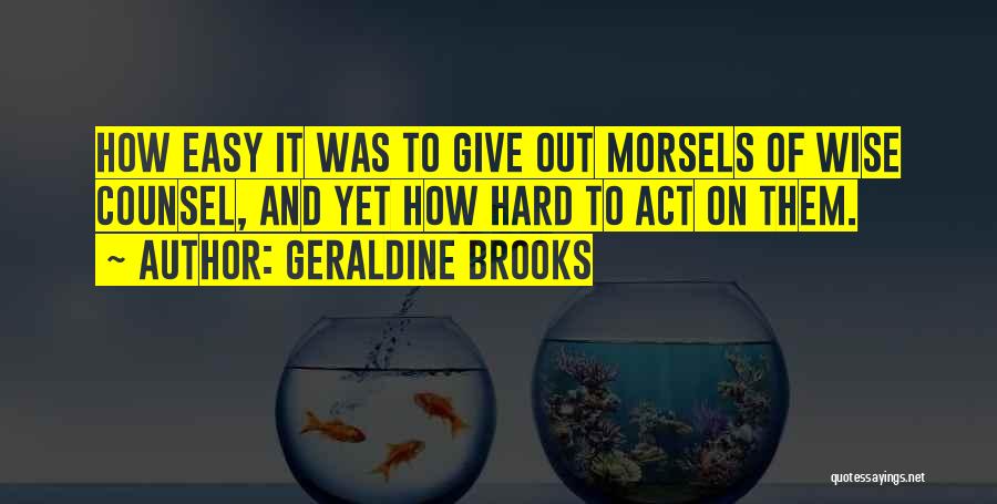 Geraldine Brooks Quotes 1963513