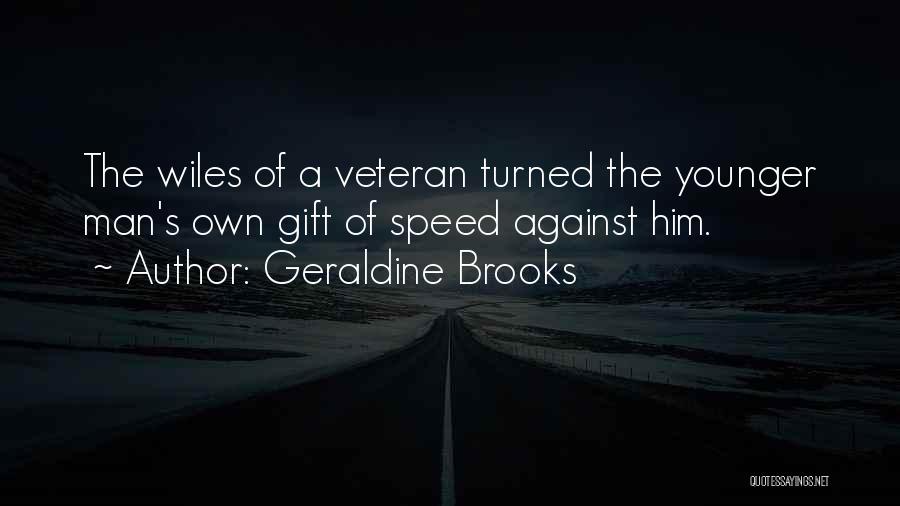 Geraldine Brooks Quotes 2042316