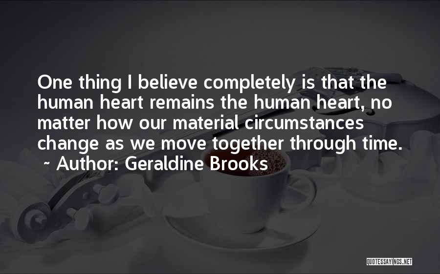 Geraldine Brooks Quotes 2138152