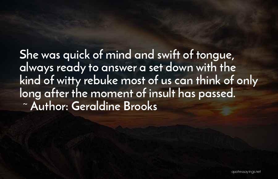 Geraldine Brooks Quotes 265374