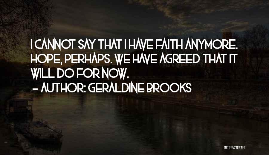 Geraldine Brooks Quotes 272520