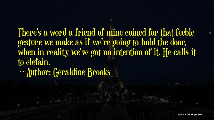 Geraldine Brooks Quotes 655821