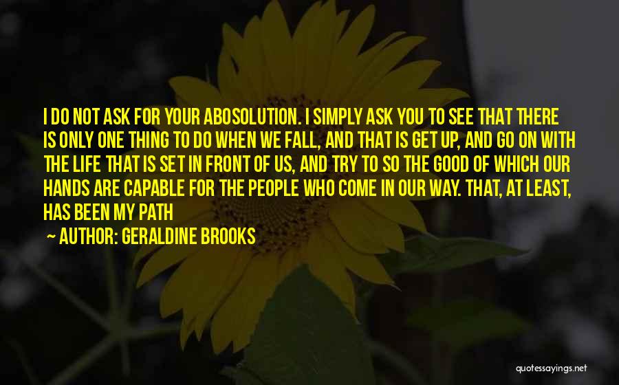 Geraldine Brooks Quotes 683547