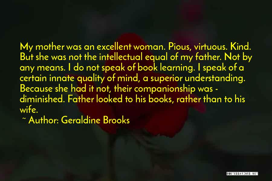 Geraldine Brooks Quotes 828831