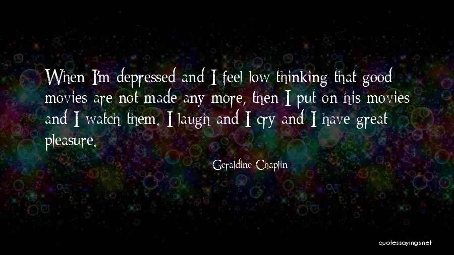 Geraldine Chaplin Quotes 103021