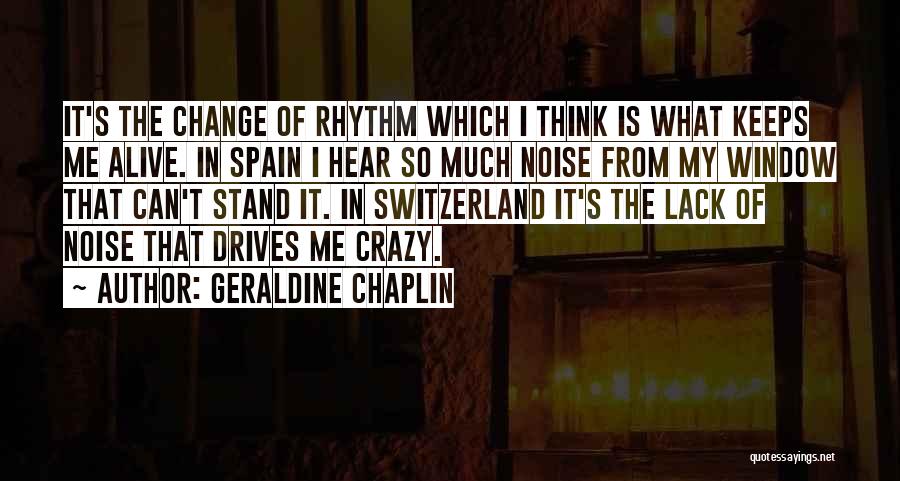 Geraldine Chaplin Quotes 1636337
