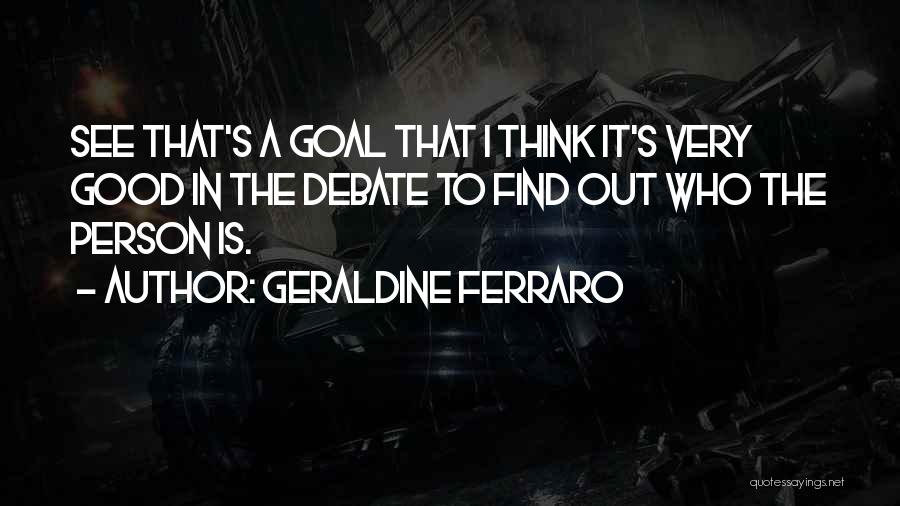 Geraldine Ferraro Quotes 1091288