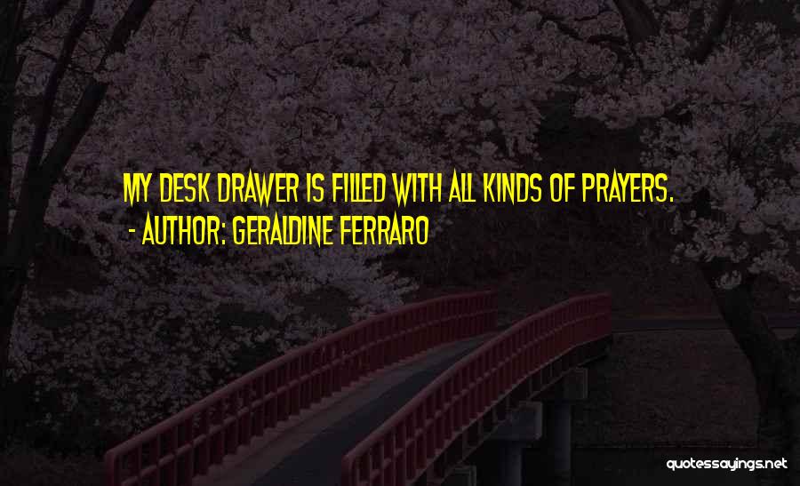 Geraldine Ferraro Quotes 149531