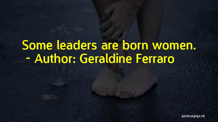 Geraldine Ferraro Quotes 359209