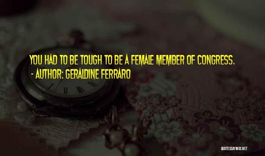 Geraldine Ferraro Quotes 420713