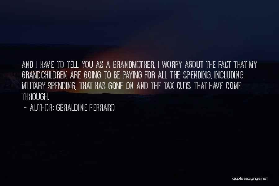 Geraldine Ferraro Quotes 835152