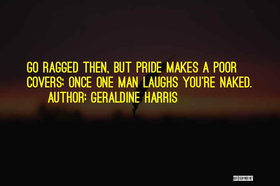 Geraldine Harris Quotes 134434