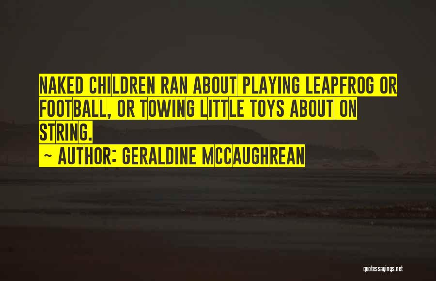 Geraldine McCaughrean Quotes 1437045