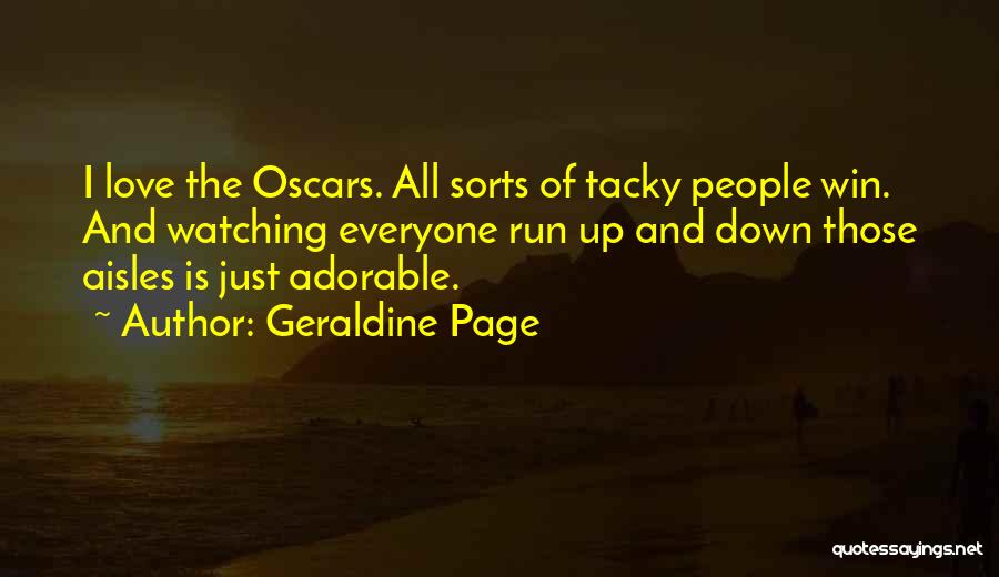 Geraldine Page Quotes 126870