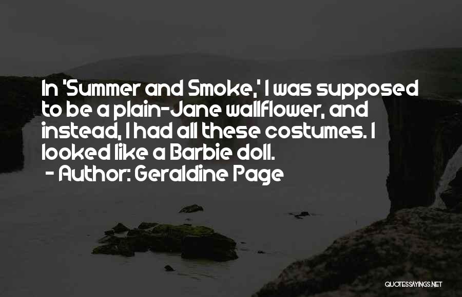 Geraldine Page Quotes 705191