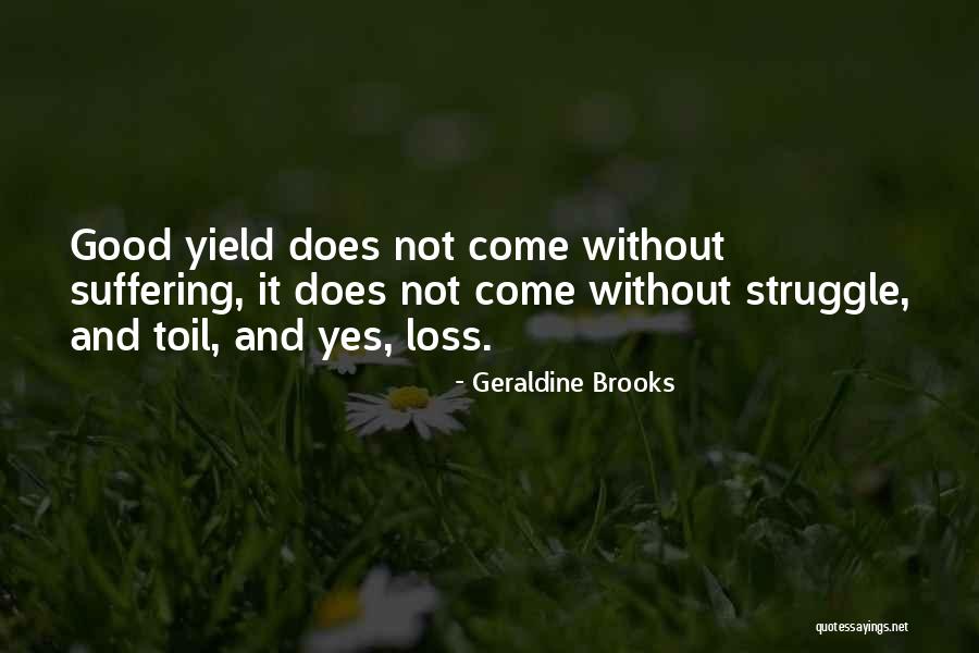 Geraldine Quotes By Geraldine Brooks