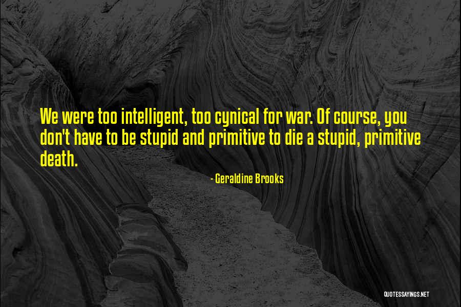 Geraldine Quotes By Geraldine Brooks