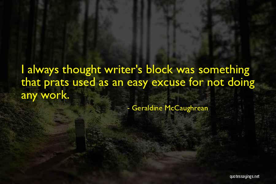 Geraldine Quotes By Geraldine McCaughrean
