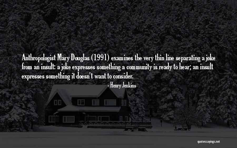 Geraldine Rock Building Quotes By Henry Jenkins Geraldine Rock Building Quotes By Henry Jenkins