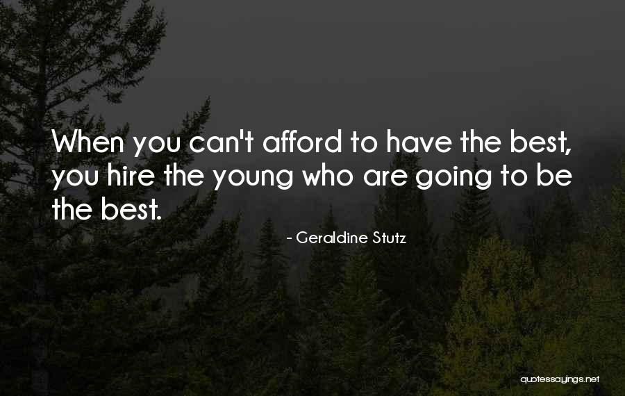 Geraldine Stutz Quotes 1369883