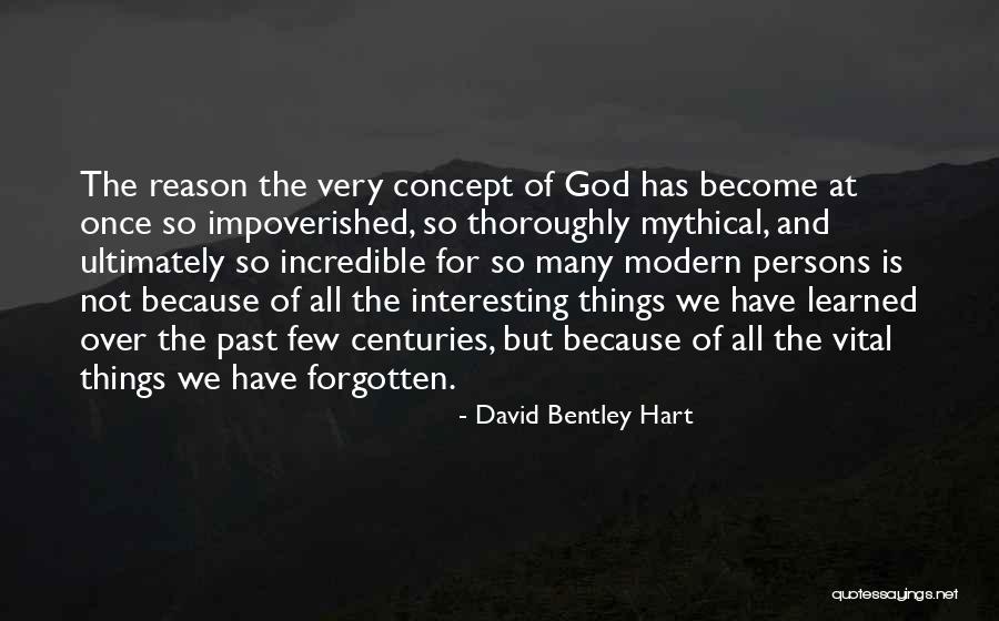 Geralds Tires Quotes By David Bentley Hart Geralds Tires Quotes By David Bentley Hart