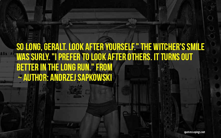 Geralt Witcher Quotes By Andrzej Sapkowski